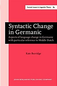 Syntactic Change in Germanic (Hardcover)