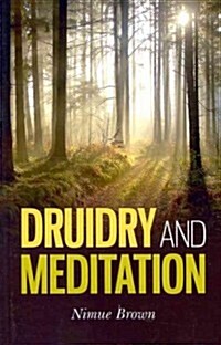 Druidry and Meditation (Paperback)
