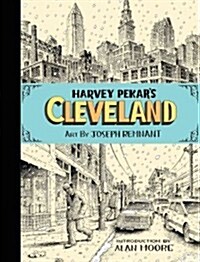 Harvey Pekars Cleveland (Hardcover)