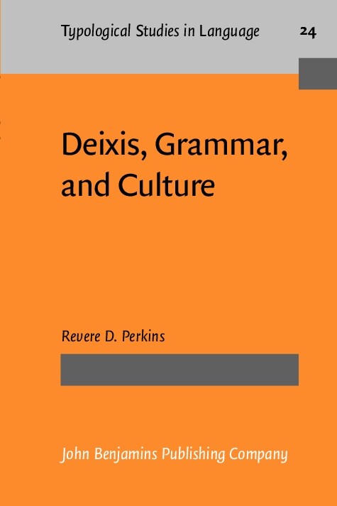 Deixis, Grammar, and Culture (Paperback)