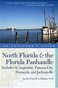 Explorers Guide North Florida & the Florida Panhandle (Paperback, 2)