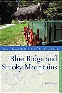 Explorers Guide Blue Ridge & Smoky Mountains (Paperback, 4)