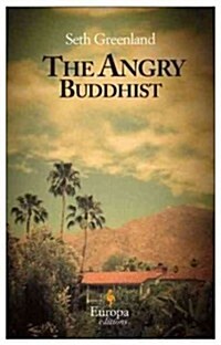 The Angry Buddhist (Paperback)