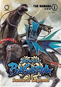 Sengoku Basara: Samurai Legends Volume 1 (Paperback)