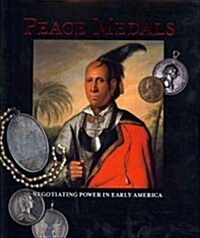 Peace Medals (Hardcover)