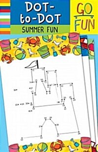 Go Fun Dot-To-Dot Summer Fun (Paperback)