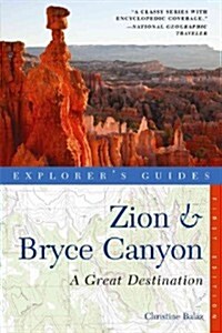 Explorers Guide Zion & Bryce Canyon: A Great Destination (Paperback)