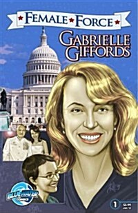 Female Force: Gabrielle Giffords (Paperback)