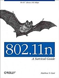 802.11n: A Survival Guide: Wi-Fi Above 100 Mbps (Paperback)