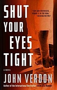 Shut Your Eyes Tight (Paperback)