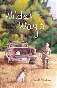 Wilder Ways (Hardcover)