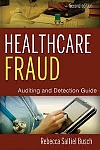 Healthcare Fraud 2e (Hardcover, 2)