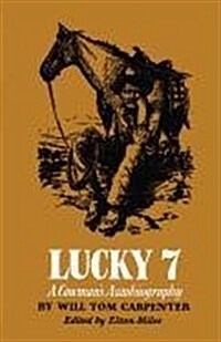 Lucky 7: A Cowmans Autobiography (Paperback)