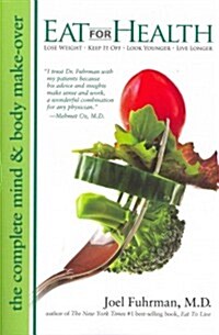Eat For Health (Paperback, Revised)