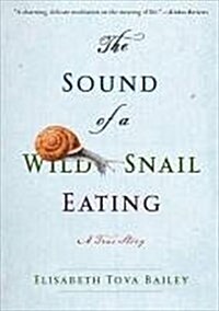 The Sound of a Wild Snail Eating (Audio CD, CD)