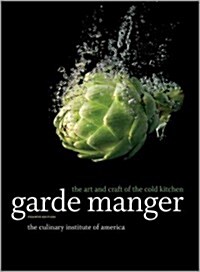 Garde Manger: The Art and Craft of the Cold Kitchen (Hardcover, 4)