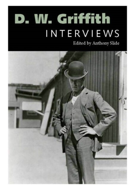 D. W. Griffith: Interviews (Hardcover)