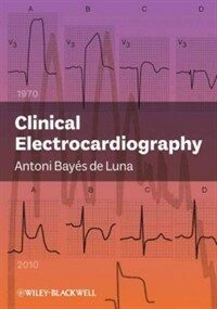 Clinical electrocardiography : a textbook 4th ed