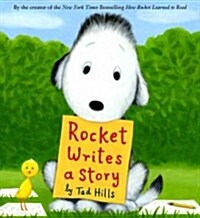 Rocket Writes a Story (Hardcover)