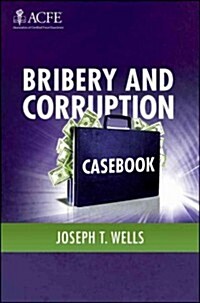 Bribery and Corruption Caseboo (Hardcover)