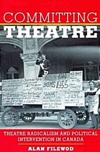 Committing Theatre (Paperback)