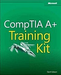 Comptia A+ Training Kit (Exam 220-801 and Exam 220-802) (Paperback, New)