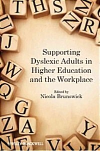 Supporting Dyslexic Adults in (Paperback)