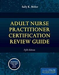 Adult Nurse Practitioner Certification Review Guide with Access Code (Paperback, 5)