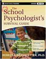The School Psychologist's Survival Guide, Grades K-12 (Paperback)