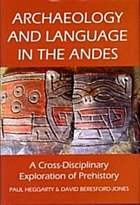 Archaeology and Language in the Andes (Hardcover)