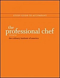 The Professional Chef, Study Guide (Paperback, 9, Study Guide)