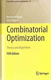 Combinatorial Optimization: Theory and Algorithms (Hardcover, 5)