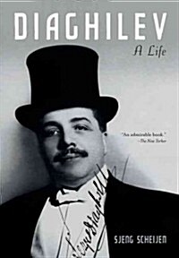 Diaghilev: A Life (Paperback)