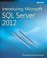 Introducing Microsoft SQL Server 2012 (Paperback)