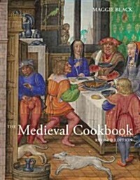 The Medieval Cookbook (Hardcover, Revised)