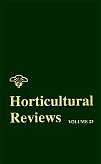 Horticultural Reviews, Volume 23 (Hardcover, Volume 23)