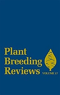 Plant Breeding Reviews, Volume 17 (Hardcover, Volume 17)