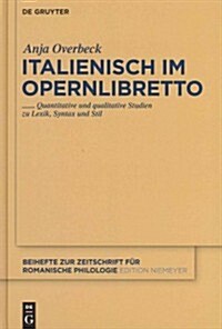 Italienisch Im Opernlibretto (Hardcover)