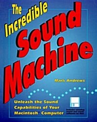 The Incredible Sound Machine (Paperback, Diskette)