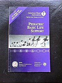 Pediatric Basic Life Support 1997-99 (Paperback)