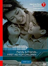 Family & Friends First Aid for Children (DVD)