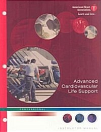 Advanced Cardiovascular Life Support Instructor Manual (Unbound, CD-ROM, 1st)