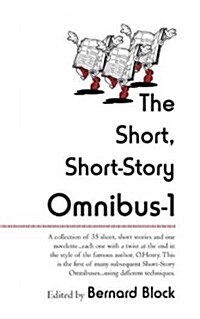 The Short, Short-story Omnibus-1 (Paperback)