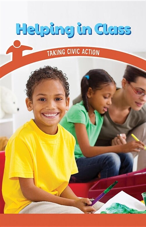 Helping in Class: Taking Civic Action (Paperback)