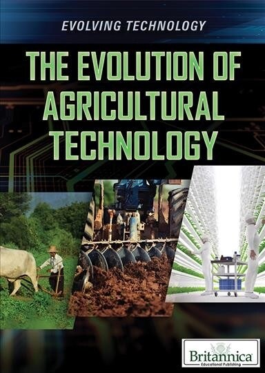 The Evolution of Agricultural Technology (Paperback)