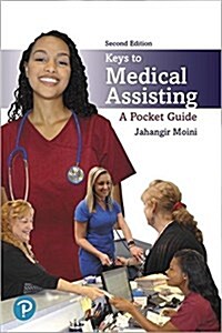 Keys to Medical Assisting: A Pocket Guide (Paperback, 2)