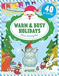 Warm & Busy Holidays (Paperback)
