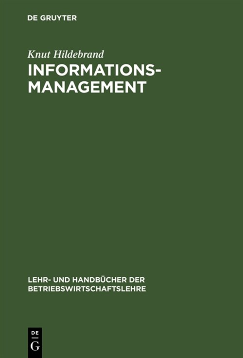Informationsmanagement (Hardcover, 2, 2., Erw. Aufl.)