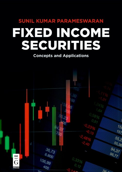 Fixed Income Securities: Concepts and Applications (Paperback)