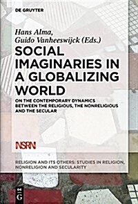 Social Imaginaries in a Globalizing World (Hardcover)